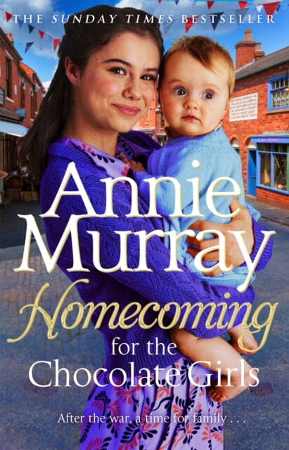 Homecoming for the Chocolate Girls by Annie Murray Extended Range Pan Macmillan