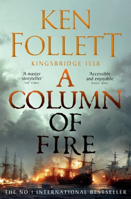 A Column of Fire by Ken Follett Extended Range Pan Macmillan