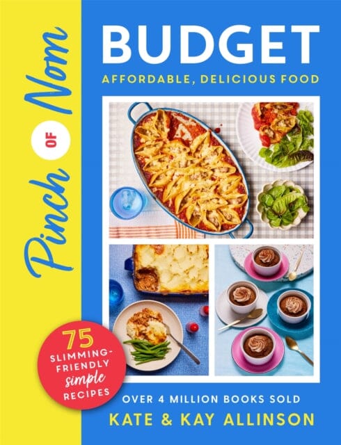 Pinch of Nom Budget : Affordable, Delicious Food by Kate Allinson Extended Range Pan Macmillan