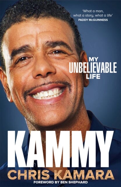 Kammy : The Funny and Moving Autobiography by the Broadcasting Legend by Chris Kamara Extended Range Pan Macmillan