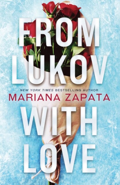 From Lukov with Love : The sensational TikTok hit from the queen of the slow-burn romance! Extended Range Headline Publishing Group