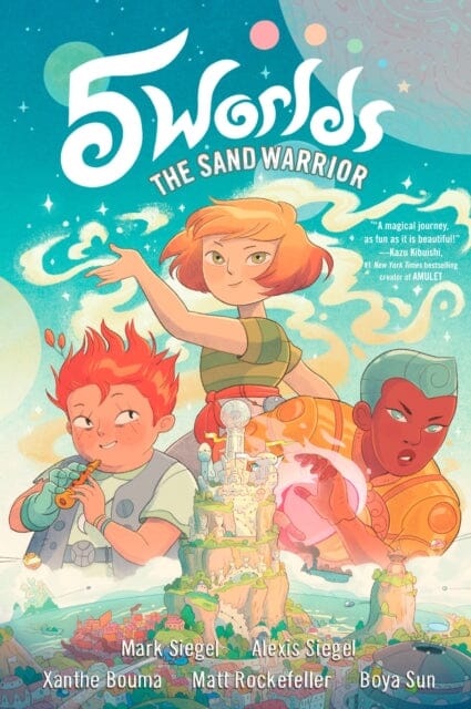 5 Worlds Book 1: The Sand Warrior by Mark Siegel Extended Range Random House USA Inc