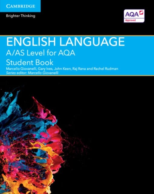 A/AS Level English Language for AQA Student Book by Marcello Giovanelli Extended Range Cambridge University Press