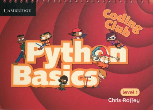 Coding Club Python Basics Level 1 Popular Titles Cambridge University Press