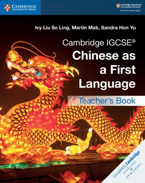 Cambridge IGCSE (R) Chinese as a First Language Teacher's Book Popular Titles Cambridge University Press