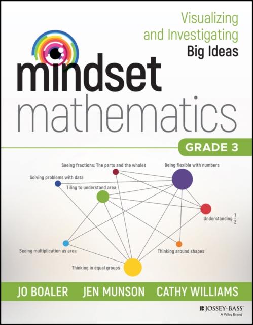 Mindset Mathematics: Visualizing and Investigating Big Ideas, Grade 3 Popular Titles John Wiley & Sons Inc