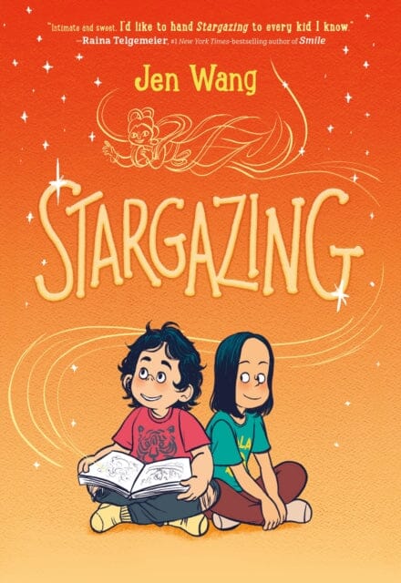 Stargazing by Jen Wang Extended Range Roaring Brook Press