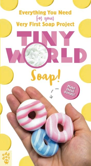Tiny World : Soap! Popular Titles Odd Dot