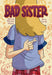 Bad Sister by Charise Mericle Harper Extended Range Roaring Brook Press