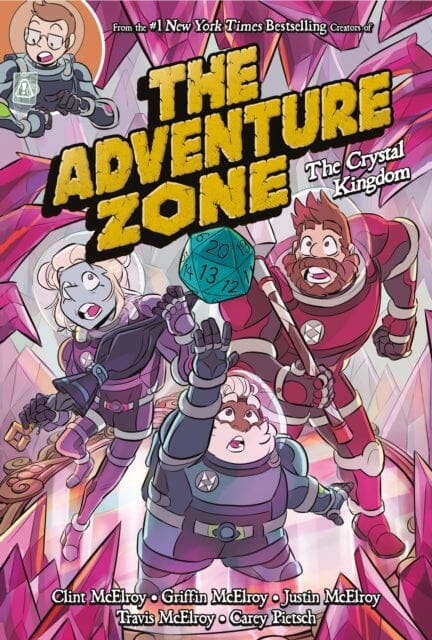 The Adventure Zone: The Crystal Kingdom by Clint McElroy Extended Range First Second