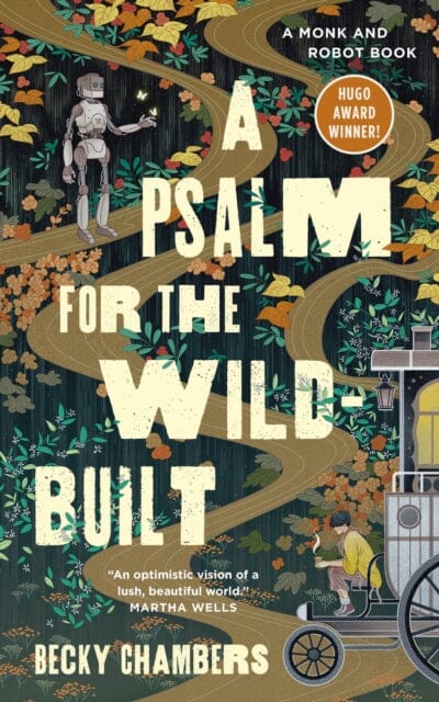 A Psalm for the Wild-Built Extended Range St Martin's Press