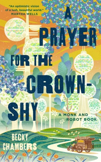 A Prayer for the Crown-Shy Extended Range Tor Books