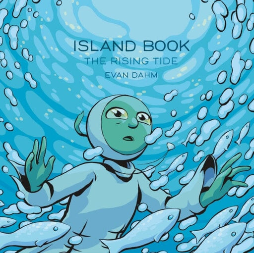Island Book: The Rising Tide by Evan Dahm Extended Range Roaring Brook Press