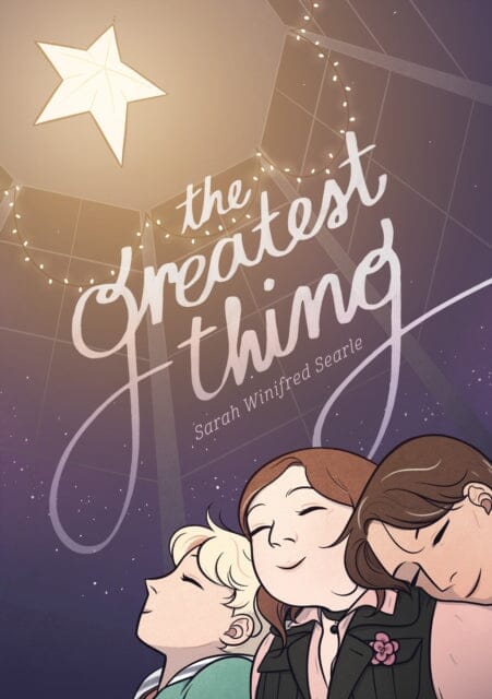 The Greatest Thing by Sarah Winifred Searle Extended Range St Martin's Press
