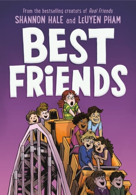Best Friends by Shannon Hale Extended Range Roaring Brook Press