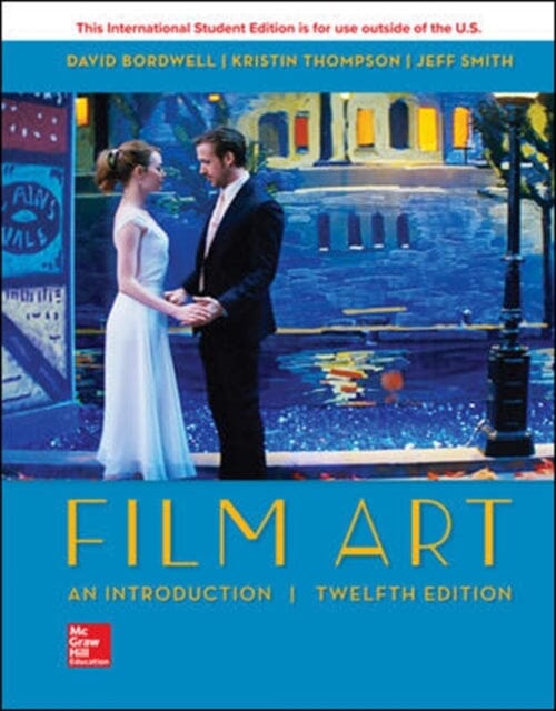 ISE Film Art: An Introduction by David Bordwell Extended Range McGraw-Hill Education