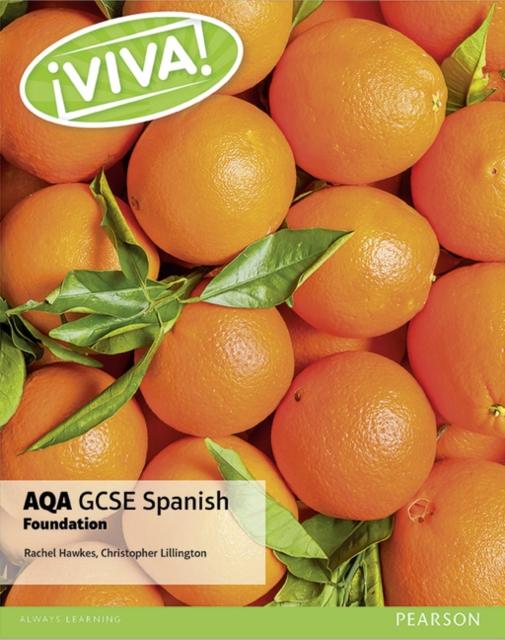 Viva! AQA GCSE Spanish Foundation Student Book Popular Titles Pearson Education Limited