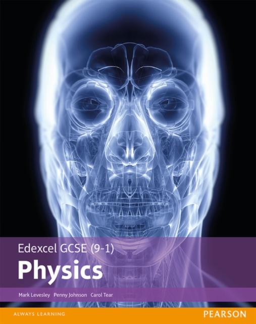 Edexcel GCSE (9-1) Physics Student Book Popular Titles Pearson Education Limited