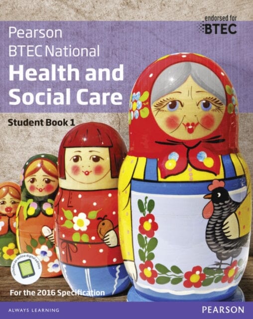 BTEC National Health and Social Care Student Book 1: For the 2016 specifications by Marilyn Billingham Extended Range Pearson Education Limited