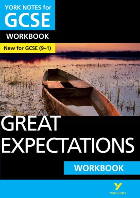 Great Expectations: York Notes for GCSE (9-1) Workbook Popular Titles Pearson Education Limited