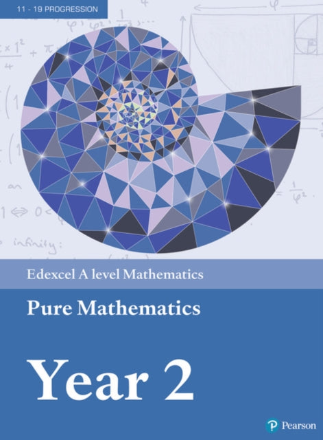 Pearson Edexcel A level Mathematics Pure Mathematics Year 2 Textbook + e-book Extended Range Pearson Education Limited