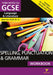 English Language and Literature Spelling, Punctuation and Grammar Workbook: York Notes for GCSE (9-1) Popular Titles Pearson Education Limited