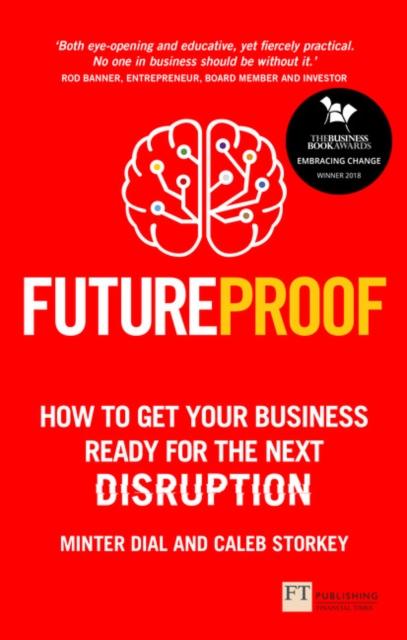 Futureproof : How To Get Your Business Ready For The Next Disruption Popular Titles Pearson Education Limited