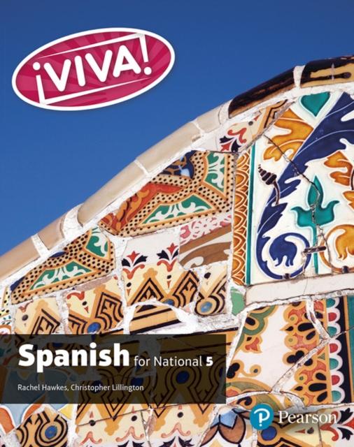 Viva for National 5 Spanish Student Book Popular Titles Pearson Education Limited