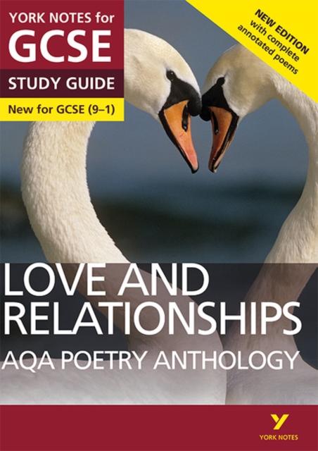 AQA Poetry Anthology - Love and Relationships: York Notes for GCSE (9-1) : Second edition Popular Titles Pearson Education Limited