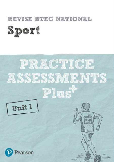 Revise BTEC National Sport Unit 1 Practice Assessments Plus Popular Titles Pearson Education Limited