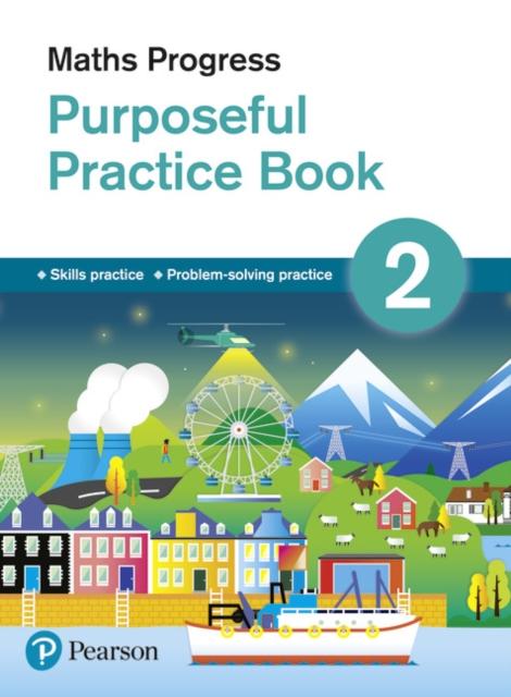 Maths Progress Purposeful Practice Book 2 Second Edition Popular Titles Pearson Education Limited