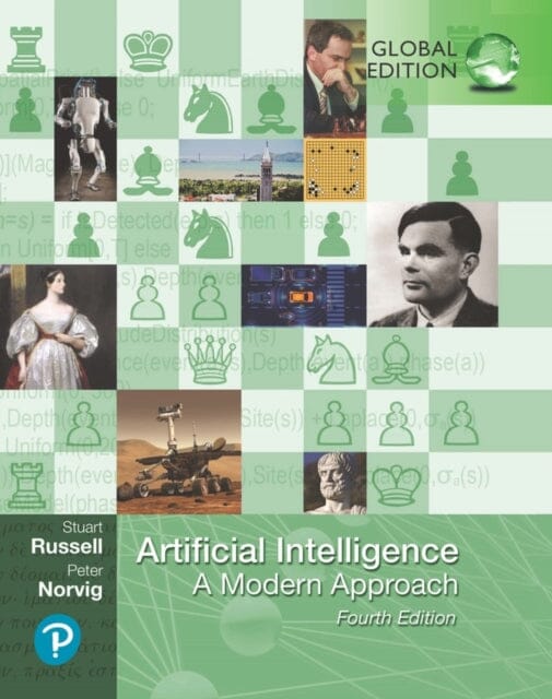 Artificial Intelligence: A Modern Approach, Global Edition by Stuart Russell Extended Range Pearson Education Limited