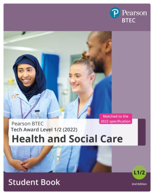 BTEC Tech Award 2022 Health and Social Care Student Book Extended Range Pearson Education Limited