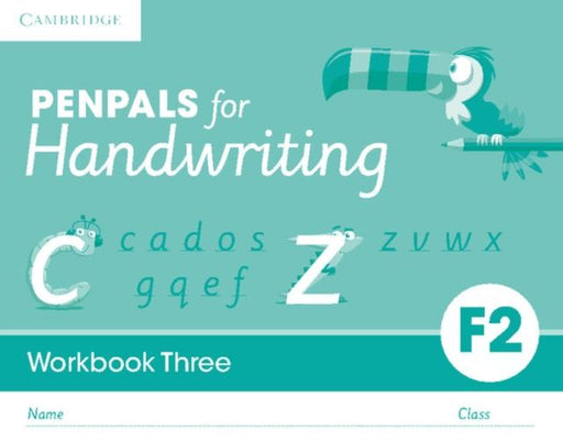 Penpals for Handwriting Foundation 2 Workbook Three (Pack of 10) Popular Titles Cambridge University Press