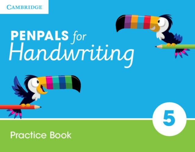 Penpals for Handwriting Year 5 Practice Book Popular Titles Cambridge University Press