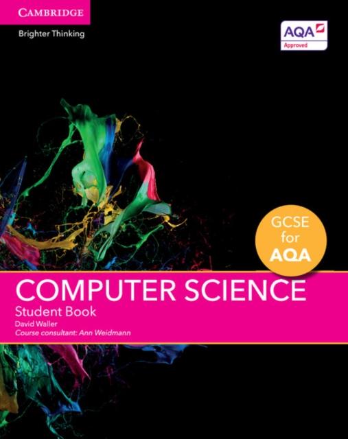 GCSE Computer Science for AQA Student Book Popular Titles Cambridge University Press