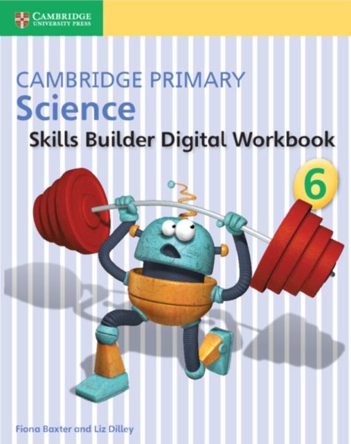 Cambridge Primary Science Skills Builder 6 Popular Titles Cambridge University Press