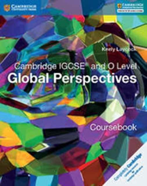 Cambridge IGCSE (R) and O Level Global Perspectives Coursebook Popular Titles Cambridge University Press