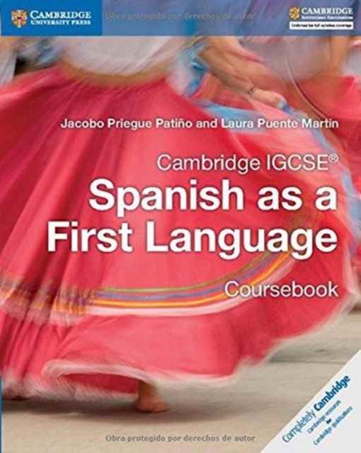 Cambridge IGCSE (R) Spanish as a First Language Coursebook Popular Titles Cambridge University Press