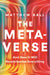 The Metaverse: And How it Will Revolutionize Everything by Matthew Ball Extended Range WW Norton & Co