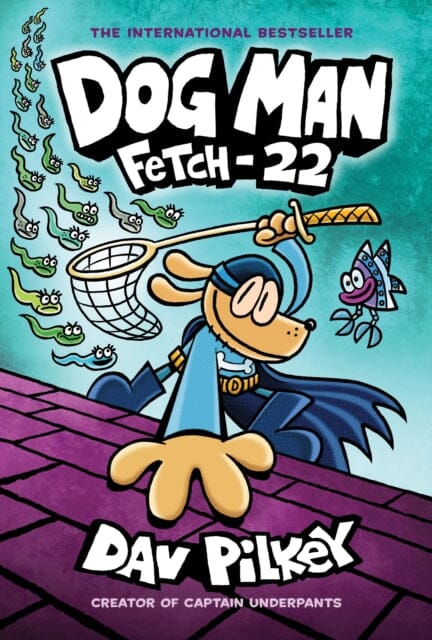 Dog Man: Fetch-22 by Dav Pilkey Extended Range Scholastic US