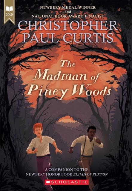 The Madman of Piney Woods (Scholastic Gold) Popular Titles Scholastic Inc.
