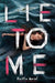 Lie to Me (Point Paperbacks) Popular Titles Scholastic Inc.