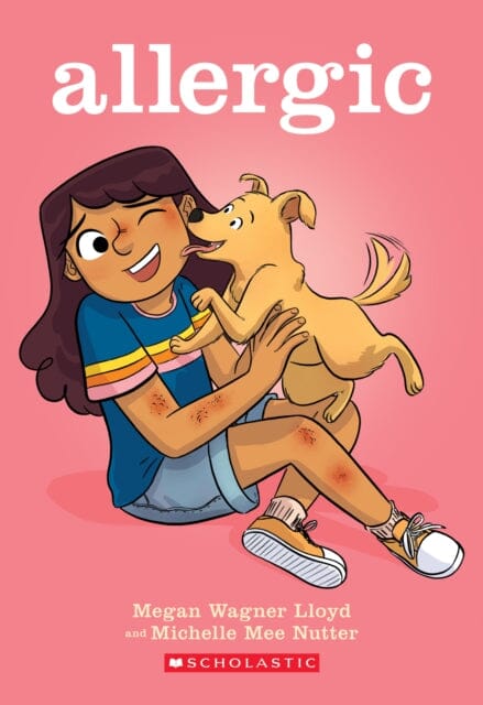 Allergic (Graphic Novel) by Megan Wagner Lloyd Extended Range Scholastic US