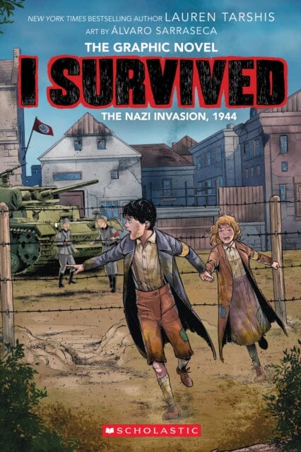 I Survived the Nazi Invasion, 1944 by Lauren Tarshis Extended Range Scholastic US