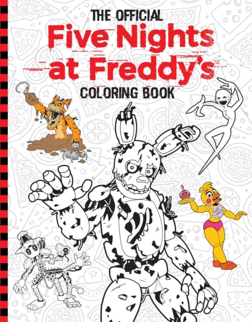 Official Five Nights at Freddy's Coloring Book Extended Range Scholastic US