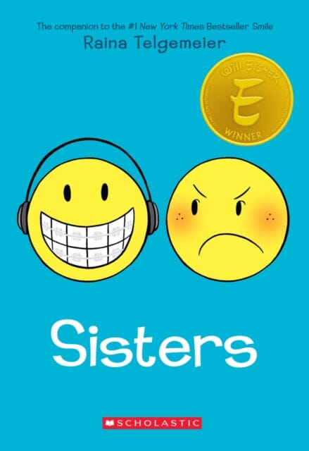 Sisters by Raina Telgemeier Extended Range Scholastic US
