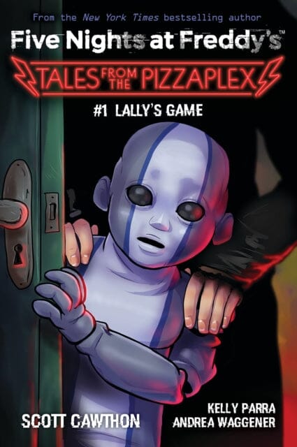 Lally's Game (Five Nights at Freddy's: Tales from the Pizzaplex #1) by Scott Cawthon Extended Range Scholastic US