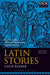 Latin Stories : A GCSE Reader Popular Titles Bloomsbury Publishing PLC