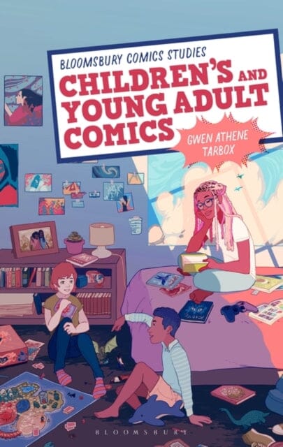 Children's and Young Adult Comics by Professor Gwen Athene (Professor Tarbox Extended Range Bloomsbury Publishing PLC